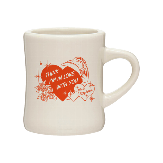 "Think Im In Love With You Mug"