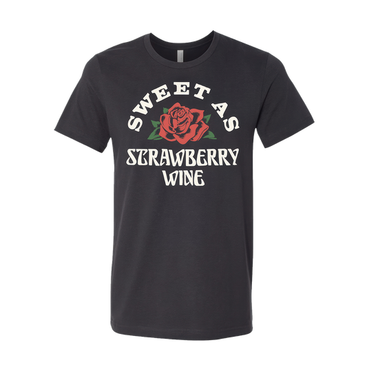 Sweet as Strawberry Wine Tee